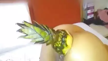 Indian slutty wife gets fucking her ass with a huge pineapple - XXX SEX